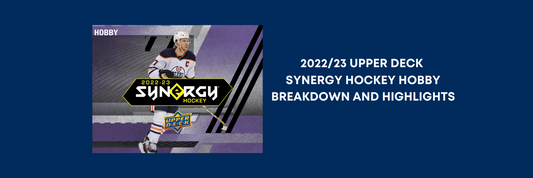 2022/23 Upper Deck Synergy Hockey Hobby Product Breakdown and Highlights