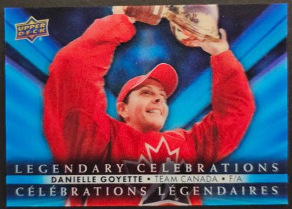 Danielle Goyette Legendary Celebrations Holographic - 2023 Tim Horton's Collector's Series