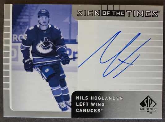 Nils Holglander Sign Of The Times Auto - 2021/22 SP Authentic