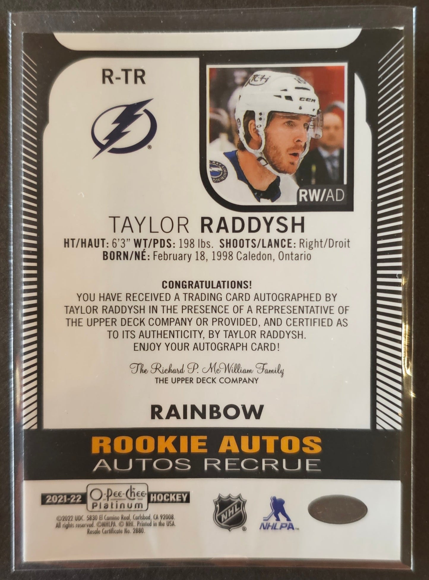 Taylor Raddysh Rookie Autos R-TR Rainbow - 2021/22 O-Pee-Chee Platinum