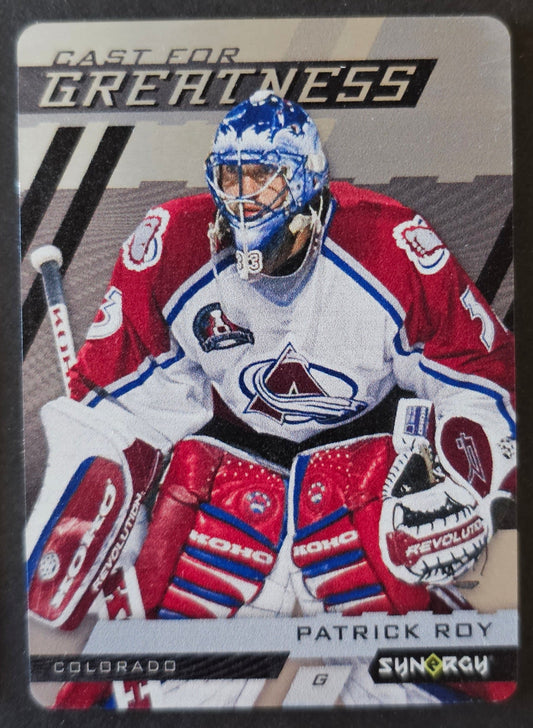 Patrick Roy Cast For Greatness Metal - 2022/23 Synergy