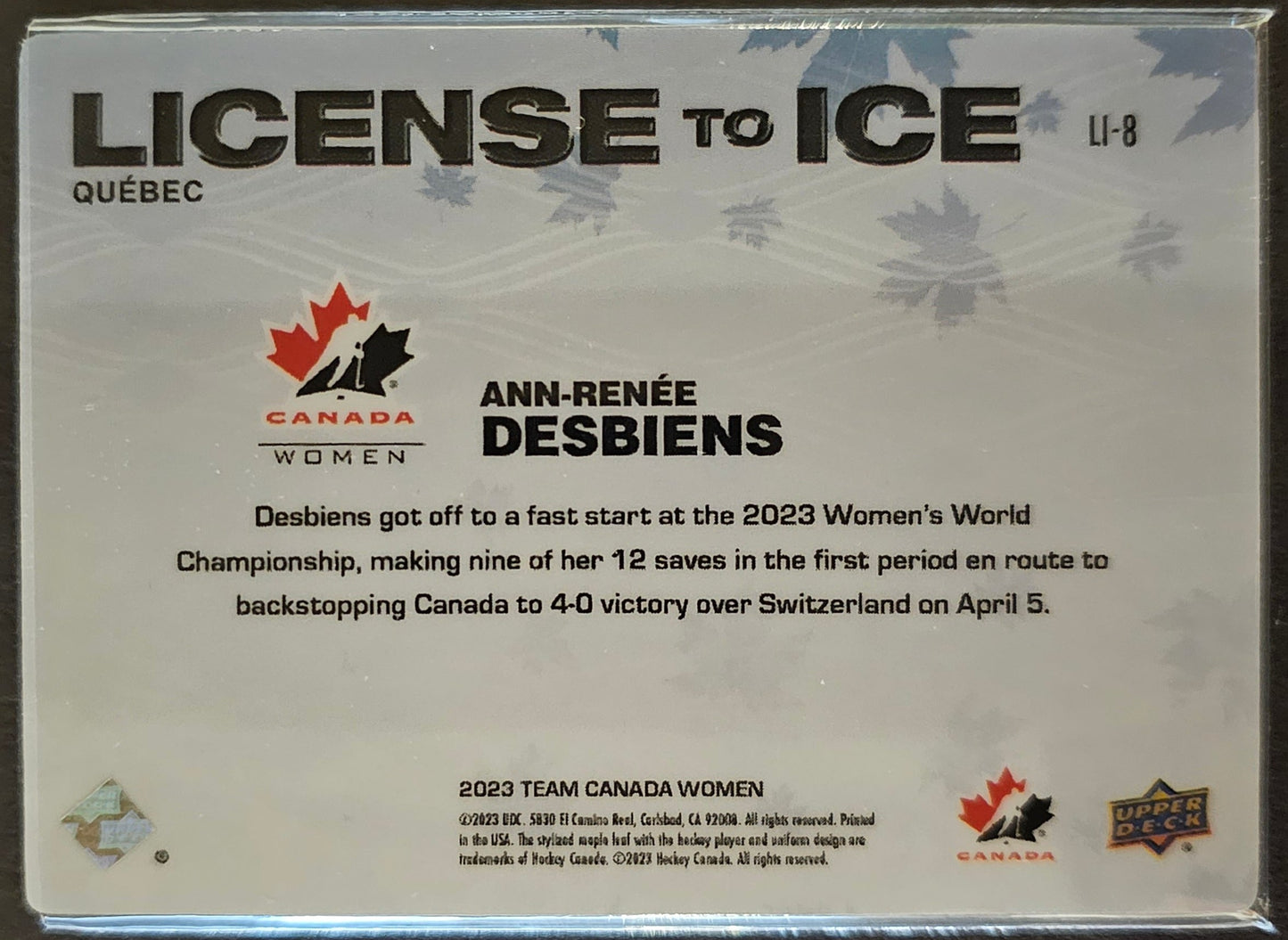 Ann-Renee Desbiens License To Ice - 2023 Team Canada Juniors