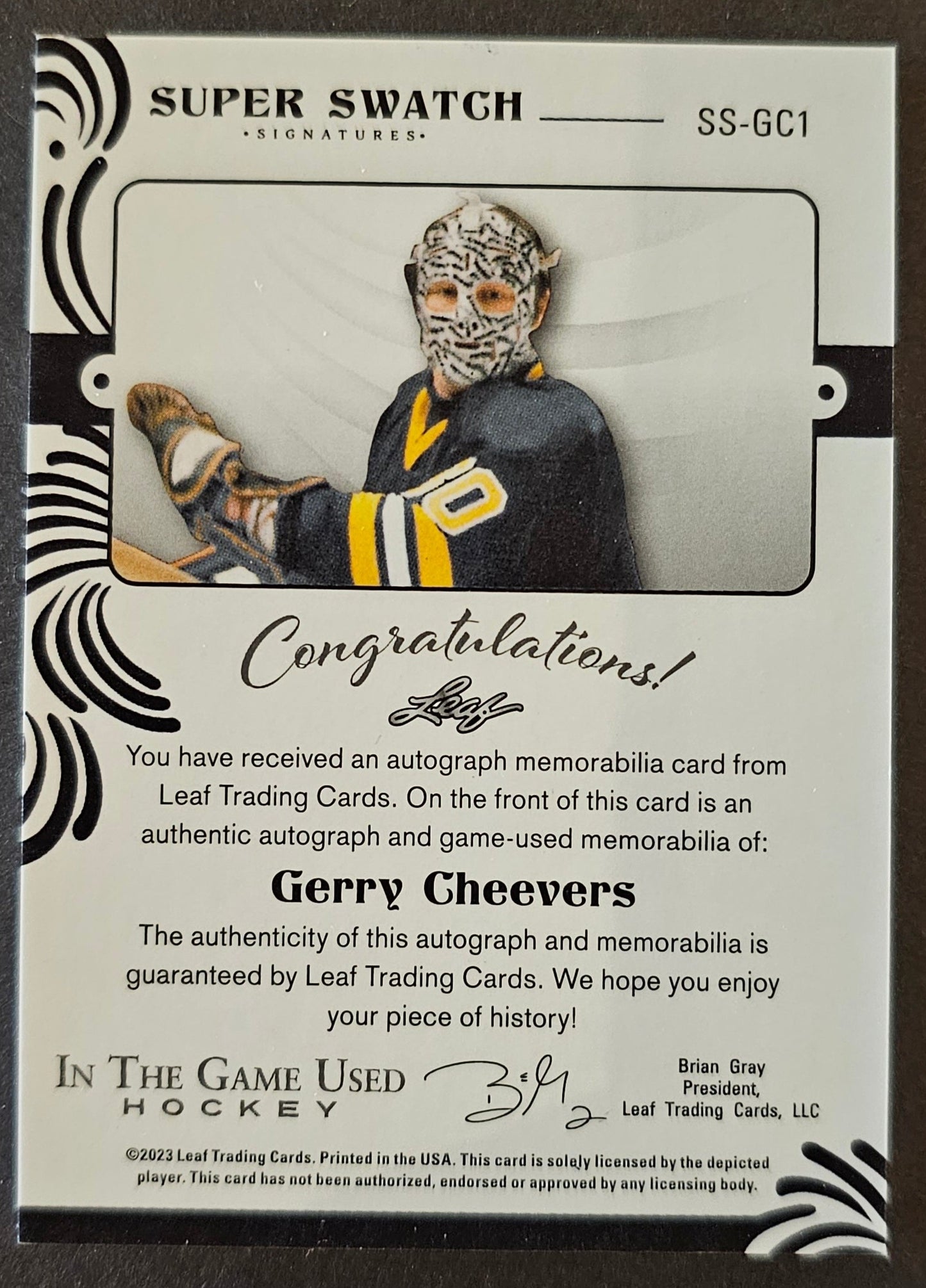 Gerry Cheevers Super Swatch Signatures Auto /25 - 2022/23 Leaf In The Game Used