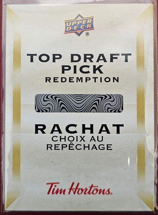 Top Draft Pick Redemption - Connor Bedard Unscratched Redemption - 2023/24 Tim Horton's