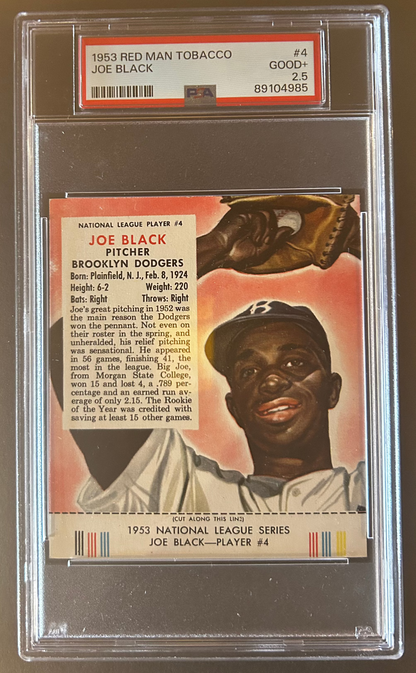 Joe Black - PSA 2.5 - 1953 Red Man Tobacco