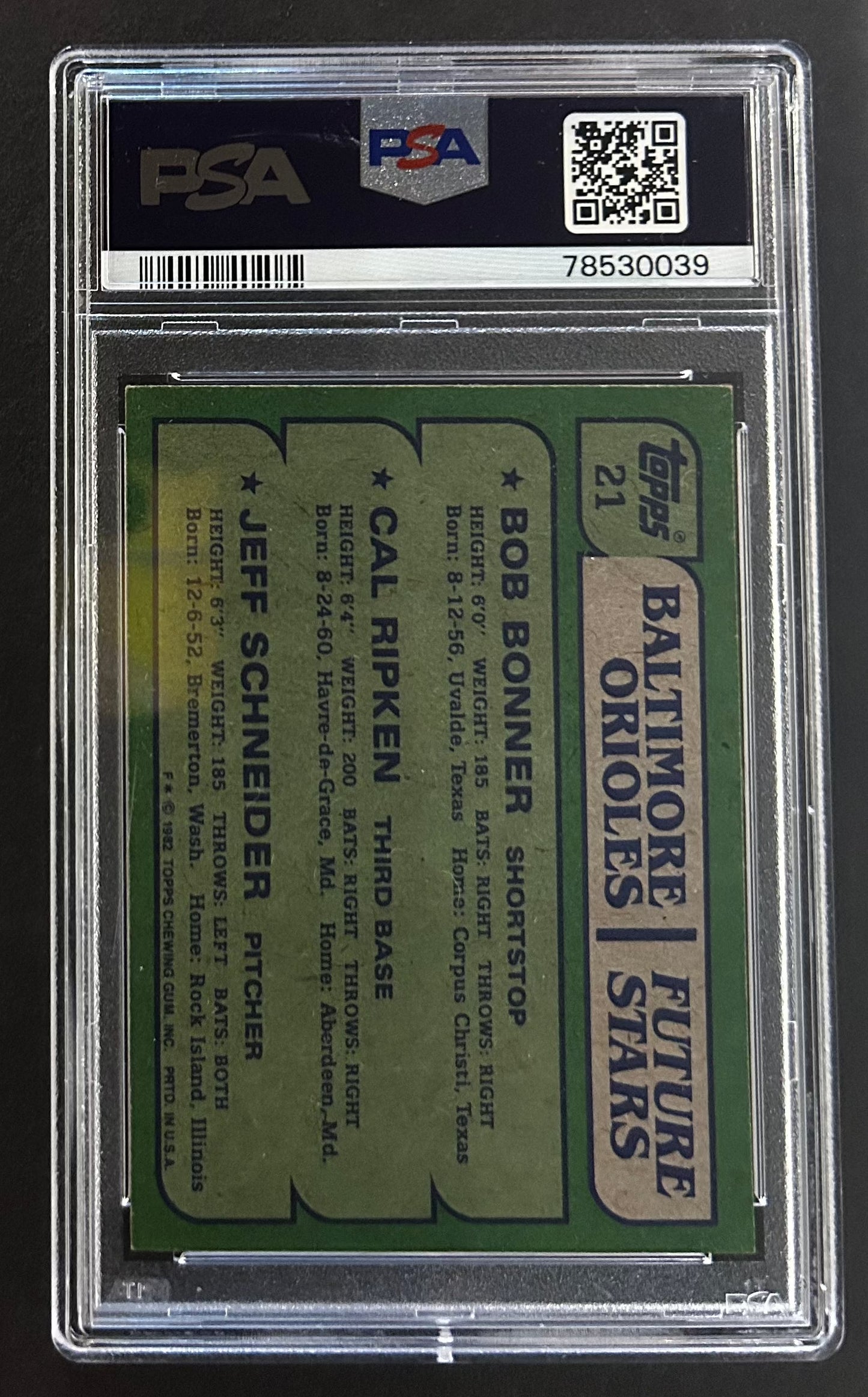 Bonner / Ripken / Schneider Orioles Future Stars - PSA 7 - 1982 Topps