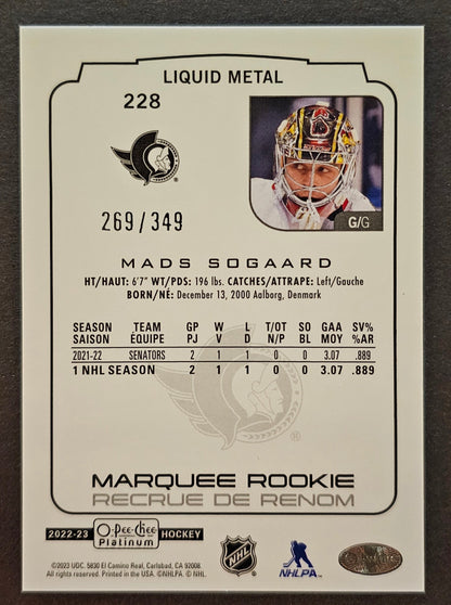 Mads Sogaard Marquee Rookie Liquid Metal /349 - 2022/23 O-Pee-Chee Platinum