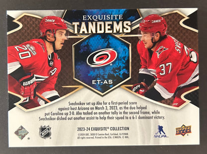 Sebastion Aho / Andrei Svechnikov Exquisite Tandems /299 - 2023/24 Equisite Collection