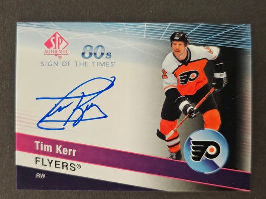 Tim Kerr Sign Of The Times 80s Auto - 2020/21 SP Authentic