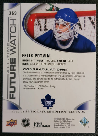 Felix Potvin All-Time Future Watch Auto 121/199 - SP Signature Edition Legends