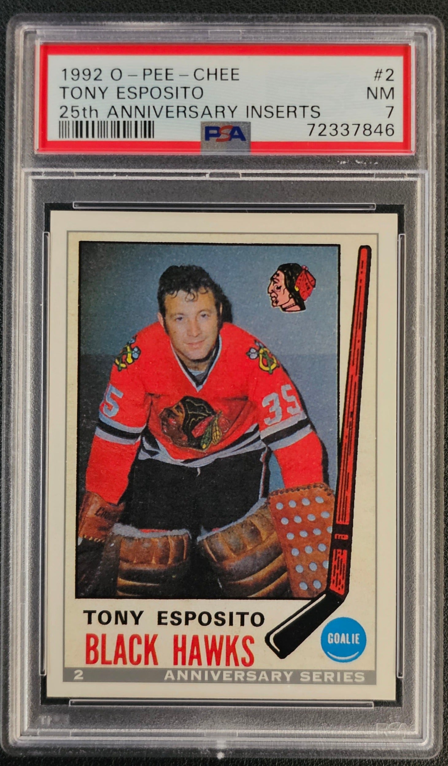 Tony Esposito Rookie 25th Anniversary Series #2 Graded PSA 7 - 1992 O-Pee-Chee