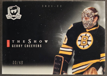 Gerry Cheevers The Show Black /49 - 2021/22 The Cup