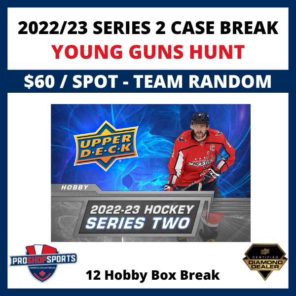 2022/23 Upper Deck Series 2 Hockey Hobby Case Break #23110 - Random Team -  Young Guns Hunt